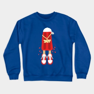 Drip Hip Hop Ice Pop Crewneck Sweatshirt